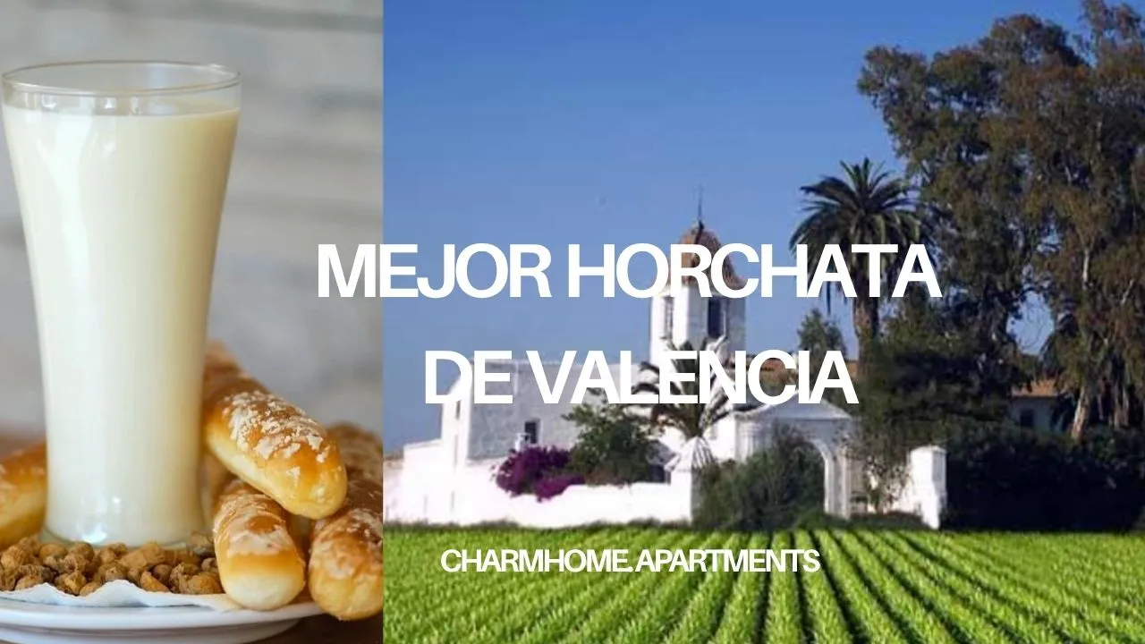 Mejor horchata de Valencia