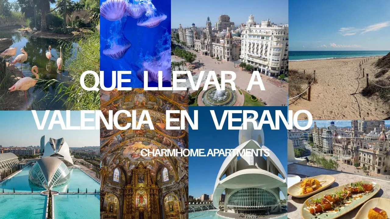 Que llevar a Valencia en verano